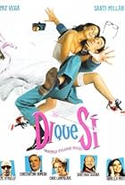 Di que sí (2004)