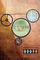 Rush: Time Machine - Live in Cleveland 02011