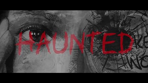 Trailer of Jon Amiel's short film "Haunted", starring Soraya Garré