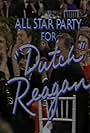 All-Star Party for 'Dutch' Reagan (1985)