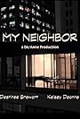 My Neighbor (2015)