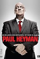 Ladies and Gentlemen, My Name Is Paul Heyman