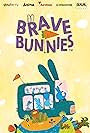 Brave Bunnies (2021)