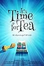 It's Time for Tea (2019)