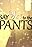 Say Yes to the Pants