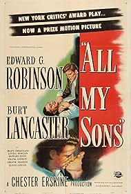 Burt Lancaster, Edward G. Robinson, and Louisa Horton in All My Sons (1948)