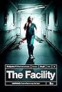 The Facility (2012)