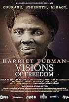 Harriet Tubman: Visions of Freedom (2022)