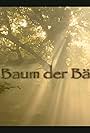 Der Baum der Bäume (2005)