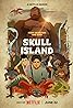 Skull Island (TV Series 2023– ) Poster