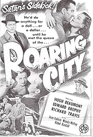 Hugh Beaumont, Edward Brophy, Wanda McKay, Richard Travis, and Joan Valerie in Roaring City (1951)