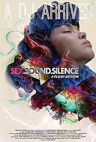 Sex.Sound.Silence (2017)