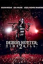 Demon Hunter: Time 2 Kill