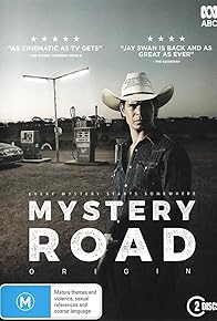 Primary photo for Mystery Road: Origin