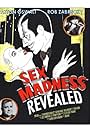 Sex Madness Revealed (2018)