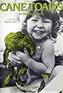 Cane Toads: An Unnatural History (1988)