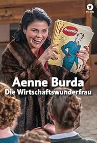 Katharina Wackernagel in Aenne Burda: Die Wirtschaftswunderfrau (2018)