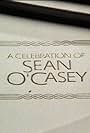 A Celebration of Sean O'Casey (1980)