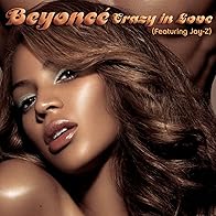 Primary photo for Beyoncé Feat. Jay Z: Crazy in Love