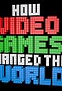 How Video Games Changed the World (2013)