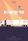 Destination Park (2019)