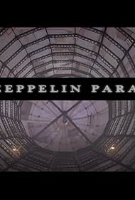 The Zeppelin Parable (2008)