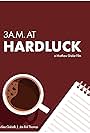 3 A.M. at Hard Luck (2019)