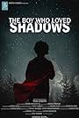 The Boy Who Loved Shadows (2021)