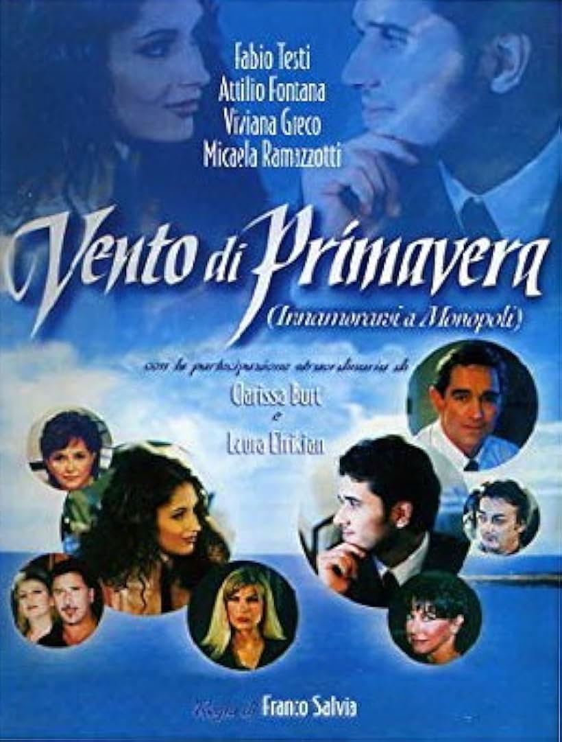 Vento di primavera: Innamorarsi a Monopoli (2001)