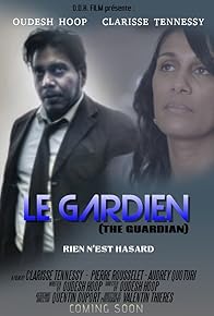 Primary photo for Le Gardien