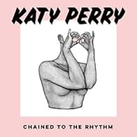 Primary photo for Katy Perry Feat. Skip Marley: Chained to the Rhythm