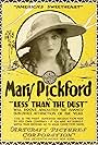 Mary Pickford in Less Than the Dust (1916)