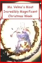 Ms. Velma's Most Incredibly Magnificent Christmas Week (1976)