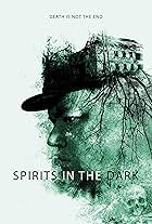 Spirits in the Dark (2020)