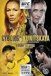 Primary photo for UFC 222: Cyborg vs. Kunitskaya