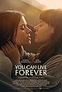 You Can Live Forever (2022)