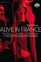 Alive in France