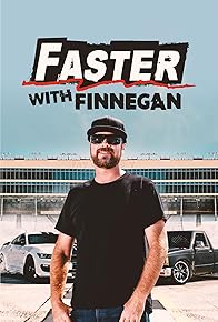 Primary photo for Faster with Finnegan