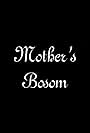 Mother's Bosom (1996)