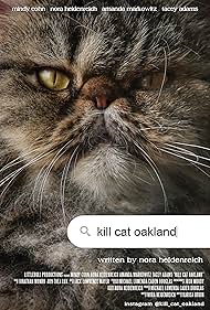 Kill Cat Oakland (2021)