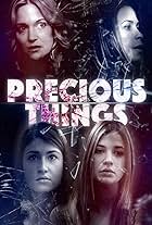 Precious Things