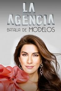 Primary photo for La Agencia, batalla de modelos