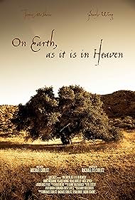 On Earth, as It Is in Heaven