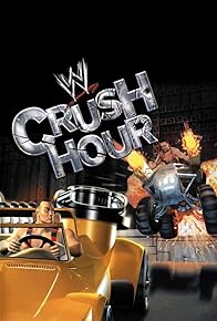 Primary photo for WWE Crush Hour