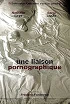 Une liaison pornographique