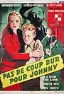 Pas de coup dur pour Johnny (1955)