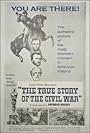 The True Story of the Civil War (1957)