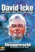 David Icke: Beyond the Cutting Edge