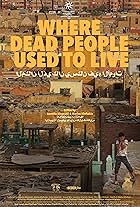 Where Dead People Used to Live (2021)