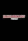 Trailer Park Boys Podcast (2015)